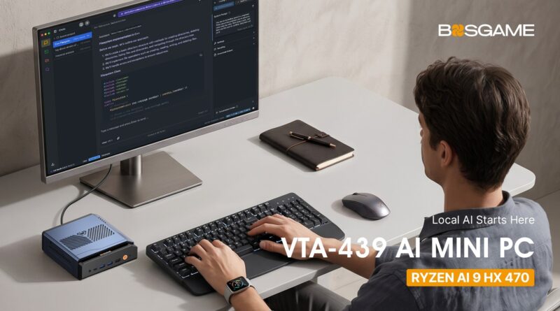 BOSGAME VTA-439 Mini PC for local AI computing